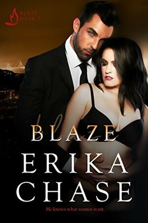 Blaze by Erika Chase