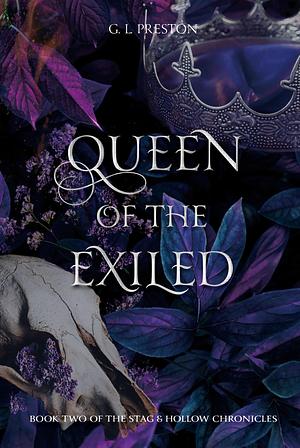 Queen of the Exiled by Gem L. Preston, Gem L. Preston