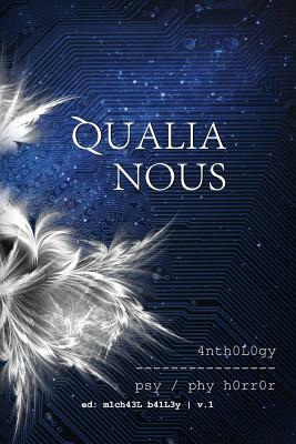 Qualia Nous by Mason, Stephen King, Usman T. Malik