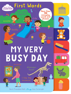 My Very Busy Day by Smriti Prasadam-Halls