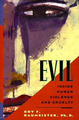 Evil by Roy F. Baumeister