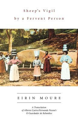 Sheep's Vigil by a Fervent Person: A Translation by Erin Mouré