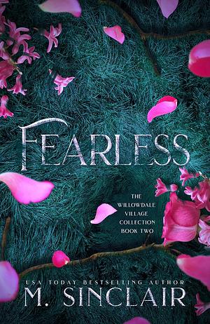 Fearless by M. Sinclair