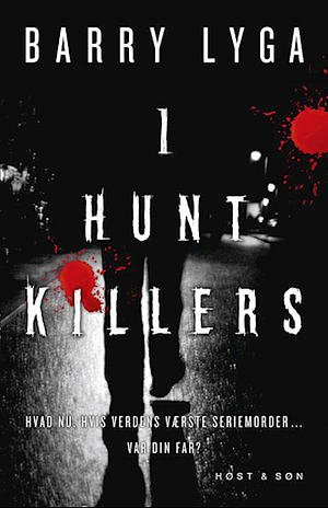 I Hunt Killers by Barry Lyga