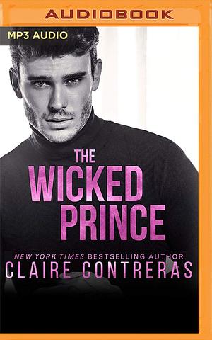 The Wicked Prince by Claire Contreras