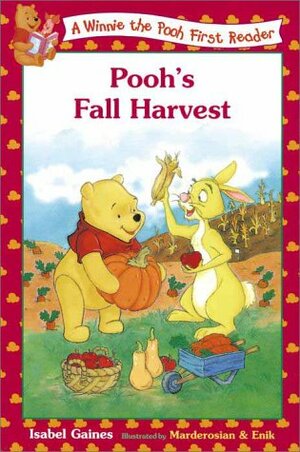 Pooh's Fall Harvest by Mark Marderosian, Isabel Gaines, A.A. Milne, Ted Enik