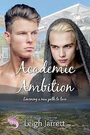 Academic Ambition by Leigh Jarrett