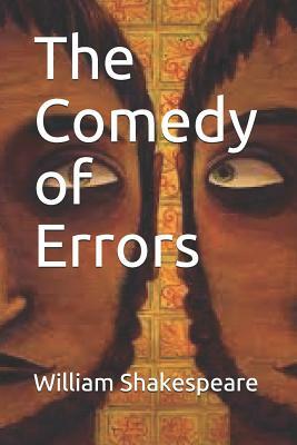 The Comedy of Errors by William Shakespeare