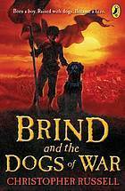 Brind and the Dogs of War by Christopher Russell