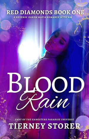 Blood Rain by Tierney Storer