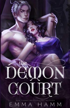 The Demon Court by Emma Hamm