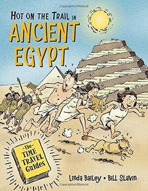 Hot on the Trail in Ancient Egypt by Linda Bailey