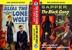 The Black Gang / Alias the Lone Wolf by Louis Joseph Vance, H. C. (Herman Cyril) McNeile