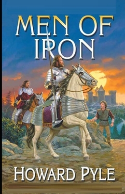 Men of Iron Illustrated by Howard Pyle