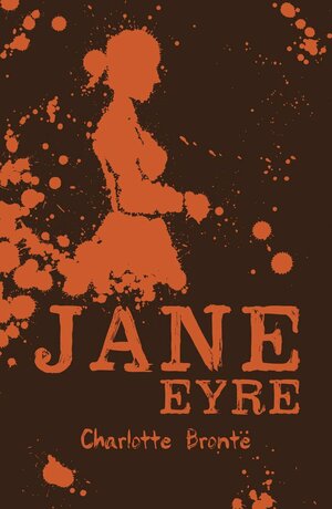 Jane Eyre by Charlotte Brontë