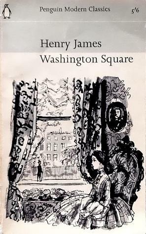 Washington Square by Henry James, Michael Cunningham