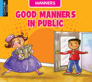 Good Manners in Public by Ann Ingalls