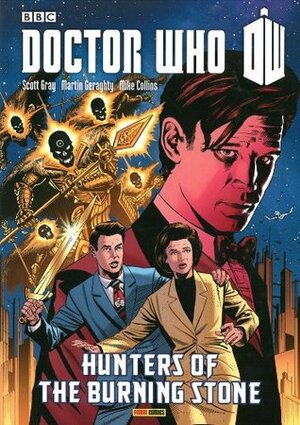 Doctor Who: Hunters of the Burning Stone by Scott Gray, Mike Collins, Martin Geraghty, Roger Langridge