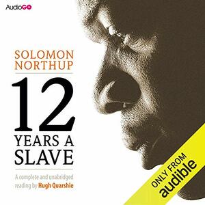 Twelve Years a Slave by Solomon Northup