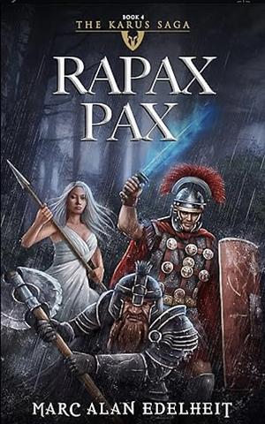 Rapax Pax by Gianpiero Mangialardi, Marc Alan Edelheit