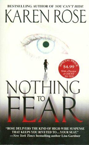 Nothing To Fear by Karen Rose