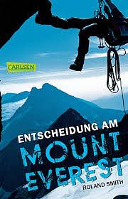 Entscheidung am Mount Everest  by Roland Smith