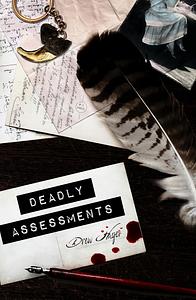 Deadly Assessments by Drew Hayes