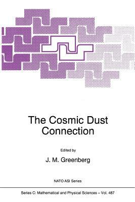 The Cosmic Dust Connection by 