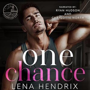 One Chance by Lena Hendrix
