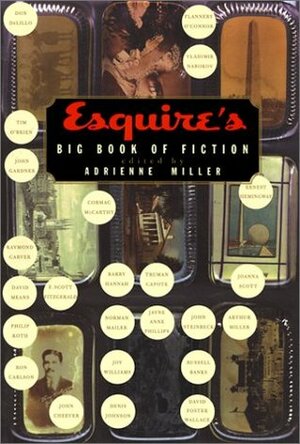 Esquire's Big Book of Fiction by Adrienne Miller