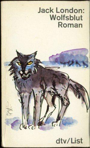 Wolfsblut by Jack London