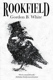 Rookfield by Gordon B. White