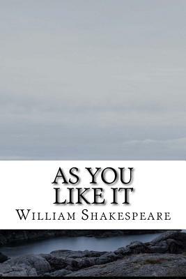 As You Like It by William Shakespeare