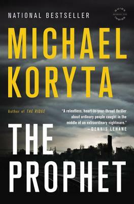 The Prophet by Michael Koryta