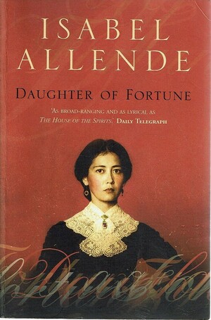 Daughter of Fortune by Isabel Allende