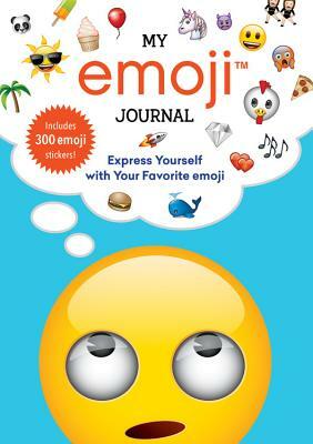 My Emoji Journal: Express Yourself with Your Favorite Emoji by Running Press
