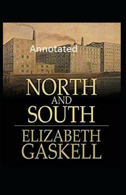 North and South Annotated by Elizabeth Gaskell