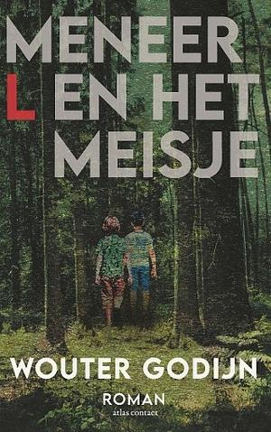 Meneer L. en het meisje by Wouter Godijn, Wouter Godijn