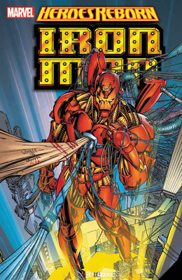 Heroes Reborn: Iron Man by Jim Lee, Scott Lobdell