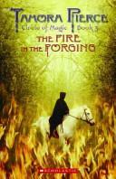 The Fire in the Forging by Tamora Pierce