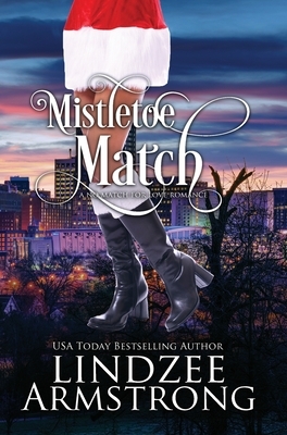 Mistletoe Match by Lindzee Armstrong