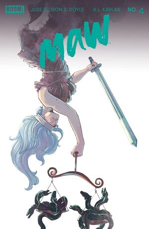 Maw #4 by A.L. Kaplan, Jude Ellison S. Doyle, Jude Ellison S. Doyle