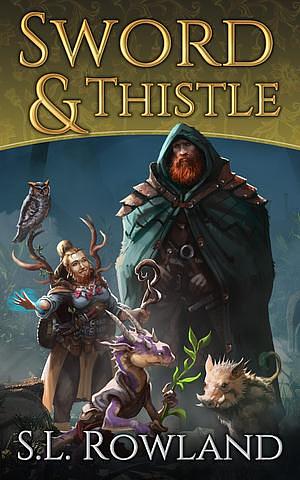 Sword & Thistle by S.L. Rowland