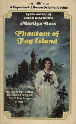 Phantom of Fog Island by Marilyn Ross