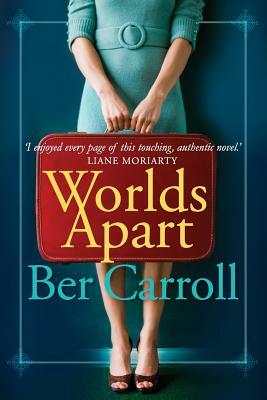 Worlds Apart by Ber Carroll