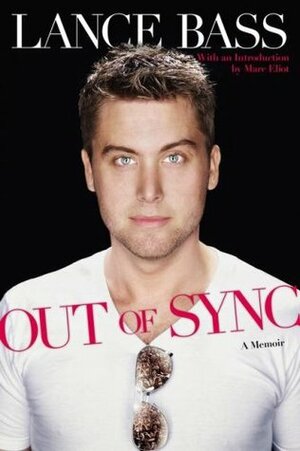 Out of Sync: A Memoir by Marc Eliot, Lance Bass