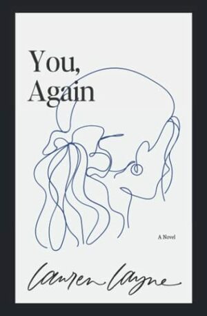 You, Again by Lauren Layne