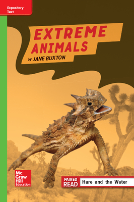 Reading Wonders Leveled Reader Extreme Animals: Beyond Unit 2 Week 4 Grade 4 by 