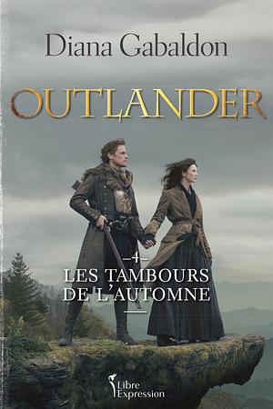 Les Tambours de l'automne by Diana Gabaldon