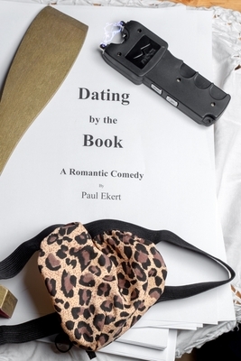 Dating by the Book by Paul Ekert